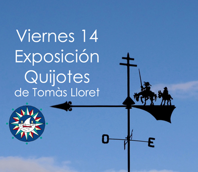 Exposición Quijotes de Tomàs Lloret