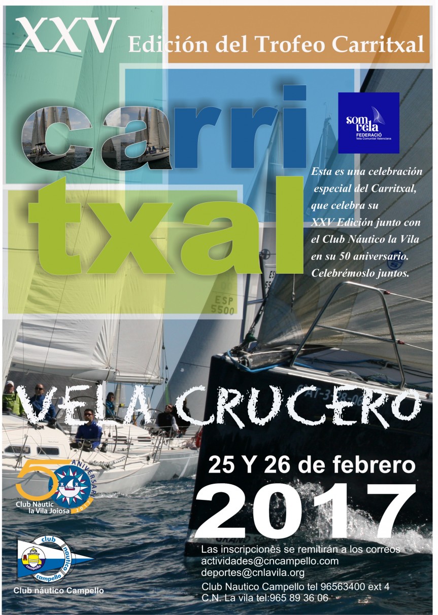 XXV Trofeo Carritxal de Vela Crucero Campello – La Vila:  25-26 febrero